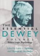 Cover of The essential Dewey by John Dewey