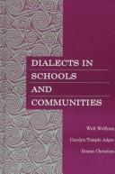 Cover of Dialects in schools and communities by Walt Wolfram