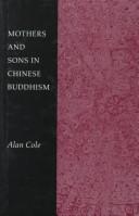 Front cover of Mothers and sons in Chinese Buddhism by Cole, Alan