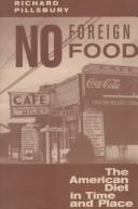 Front cover of No foreign food by Richard Pillsbury