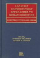 Front cover of Localist connectionist approaches to human cognition by Arthur M. Jacobs