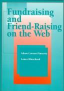 Front cover of Fundraising and friend-raising on the WEB by Adam Daniel Corson-Finnerty