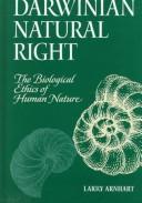 Front cover of Darwinian natural right by Larry Arnhart