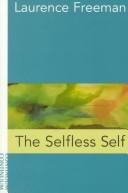 Cover of The selfless self by Laurence Freeman