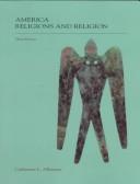 Cover of America, religions and religion by Catherine L. Albanese
