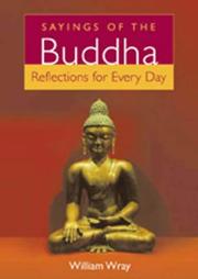 Front cover of Sayings of the Buddha by William Wray