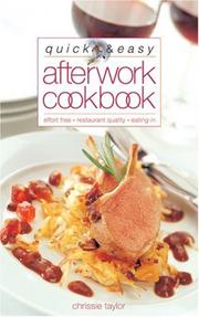 Cover of Quick & Easy After Work Cookbook by Chrissie Taylor