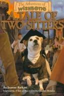 Front cover of A tale of two sitters by Joanne Barkan