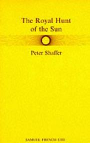 Front cover of The royal hunt of the sun by Peter Shaffer