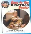 Front cover of Jonathan goes to the doctor by Susan K. Baggette