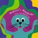 Cover of Webster's wardrobe by Claire Bos