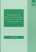 Front cover of The burden of collective goodwill by Abiodun Alao