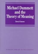 Front cover of Michael Dummett and the theory of meaning by Darryl Gunson