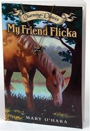 Front cover of My Friend Flicka by Mary O'Hara