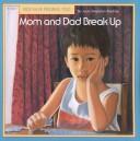 Front cover of Mom and Dad break up by Joan Singleton Prestine