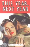 Cover of This year, next year by Norah Harding