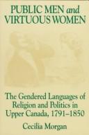 Front cover of Public Men and Virtuous Women by Cecilia Morgan