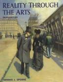 Front cover of Reality through the arts by Dennis J. Sporre
