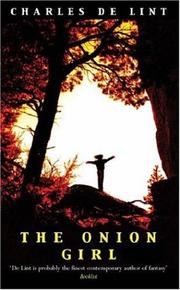 Front cover of The Onion Girl by Charles de Lint