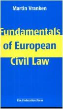 Front cover of Fundamentals of European civil law and impact of the European Community by M. Vranken