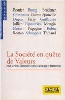 Cover of La société en quête de valeurs by Jean-Michel Besnier