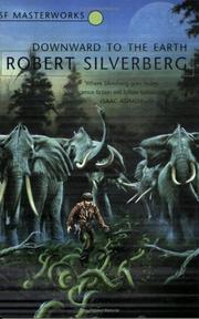 Cover of Downward to the Earth by Robert Silverberg
