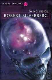 Cover of Dying Inside by Robert Silverberg