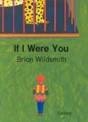 Cover of If I Were You by Brian Wildsmith