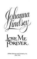 Front cover of Love Me Forever by Johanna Lindsey