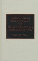 Front cover of Historical dictionary of multinational peacekeeping by Terry M. Mays