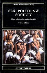 Front cover of Sex, Politics, and Society by Jeffrey Weeks