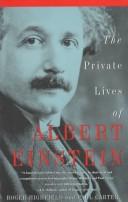 Front cover of The private lives of Albert Einstein by Roger Highfield