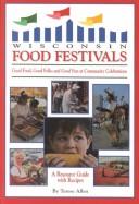 Cover of Wisconsin food festivals by Terese Allen
