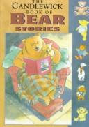 Front cover of The Candlewick book of bear stories by John Burningham
