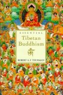 Front cover of Essential Tibetan Buddhism by Robert A. F. Thurman