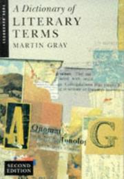 Front cover of A dictionary of literary terms by Martin Gray