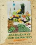 Front cover of Foundations of food preparation by Jeanne H. Freeland-Graves