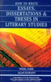 Front cover of How to write essays, dissertations, and theses in literary studies by Nigel Fabb