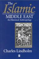 Front cover of The Islamic Middle East by Charles Lindholm