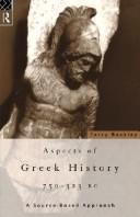 Front cover of Aspects of Greek history, 750-323 B.C by Terry Buckley