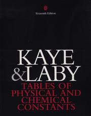 Front cover of Tables of physical and chemical constants by G. W. C. Kaye