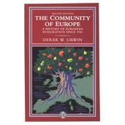 Cover of The Community of Europe by Derek W. Urwin