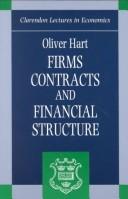 Front cover of Firms, contracts, and financial structure by Oliver D. Hart