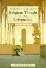 Front cover of Religious thought in the Reformation by Bernard M. G. Reardon
