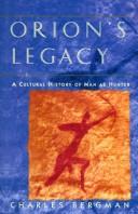 Cover of Orion's legacy by Charles Bergman