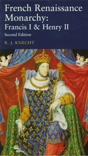 Cover of French Renaissance monarchy by Knecht, R. J.