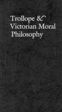 Front cover of Trollope & Victorian moral philosophy by Jane Nardin