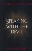 Cover of Speaking with the devil by Carl Goldberg