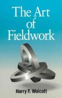 Front cover of The Art of Fieldwork by Harry F. Wolcott