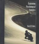Cover of Explaining psychological statistics by Barry H. Cohen